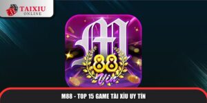 Top 15 Game Tài Xỉu Uy Tín Đáng Trải Nghiệm Nhất Năm 2025